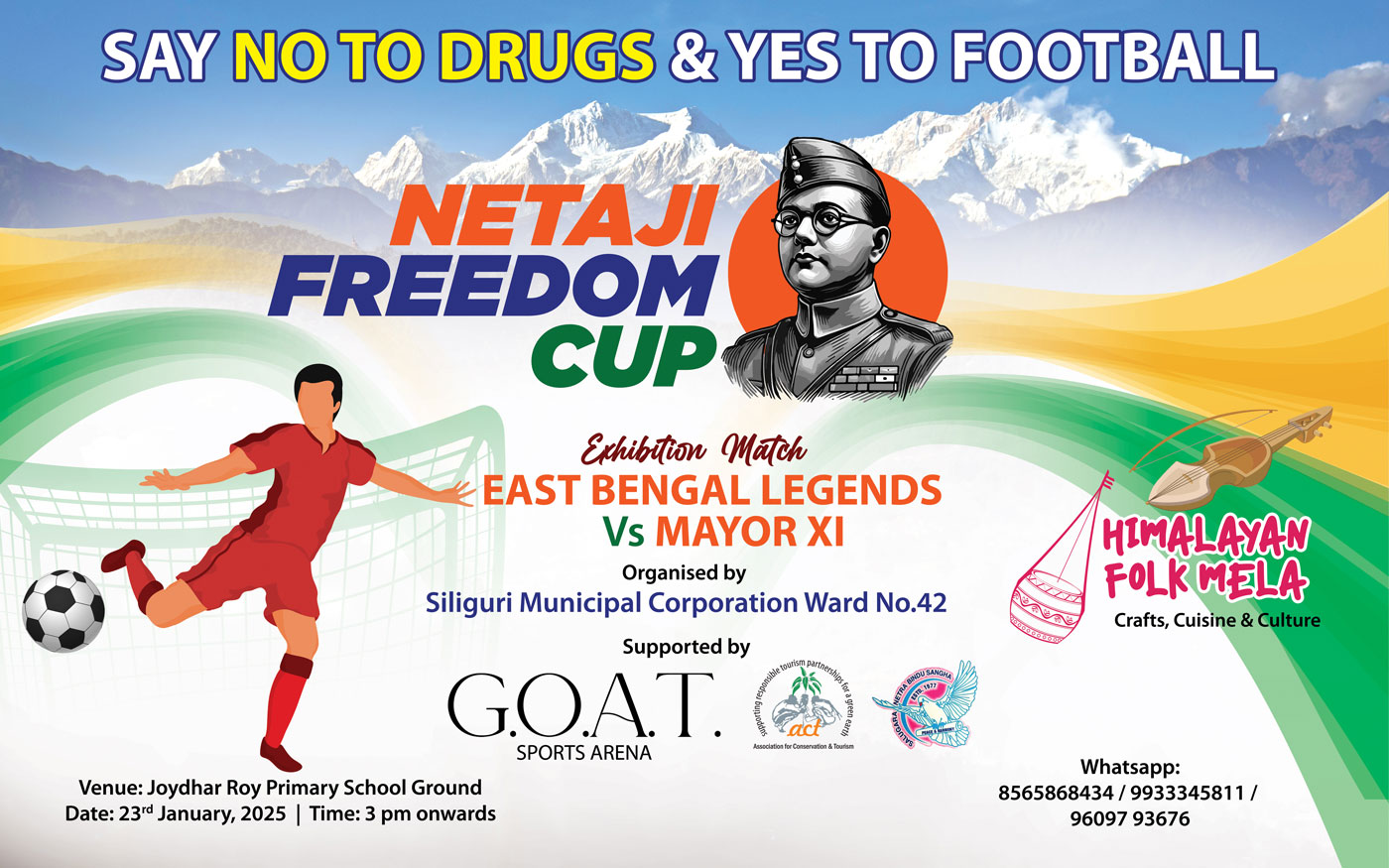 Netaji Freedom Cup Exhibition Match